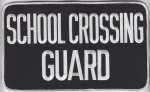 SCHOOL CROSSING GUARD White on Black Back Panel Patch